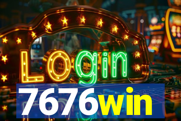 7676win