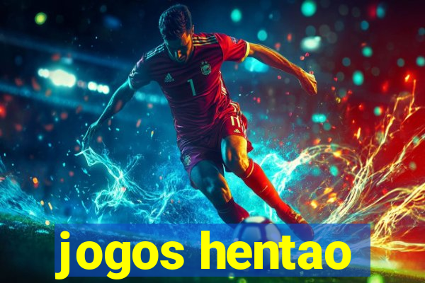 jogos hentao