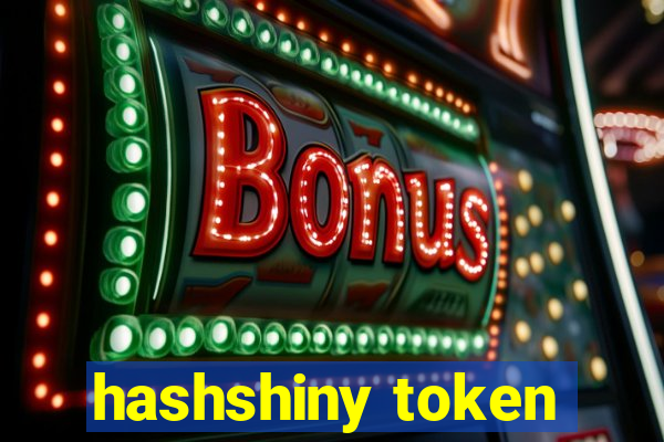 hashshiny token