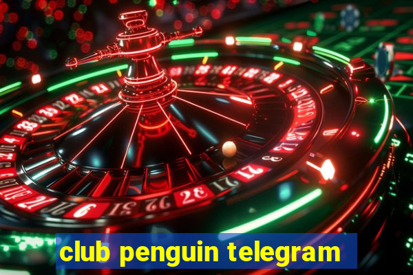 club penguin telegram