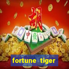 fortune tiger plataforma pagante