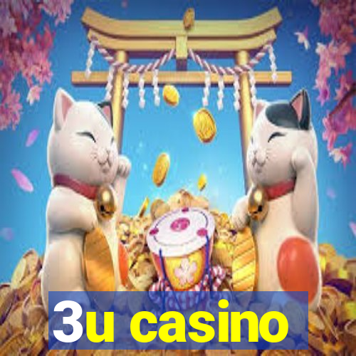 3u casino