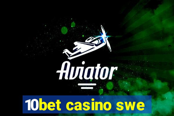 10bet casino swe