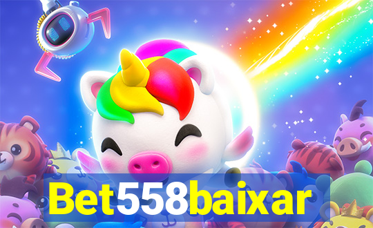Bet558baixar