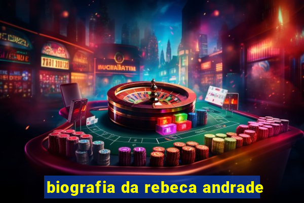 biografia da rebeca andrade