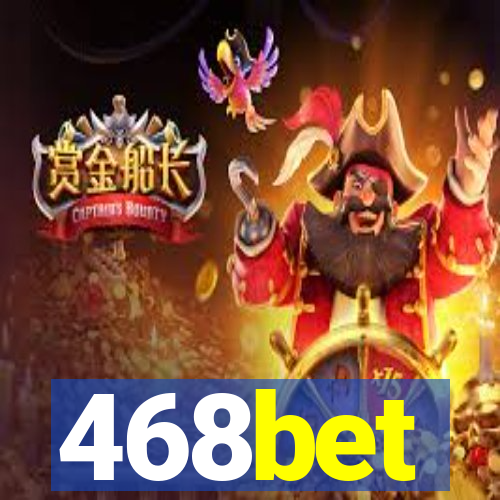 468bet