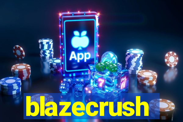 blazecrush