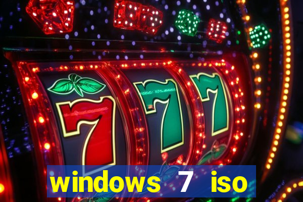 windows 7 iso download 32 bits pt-br