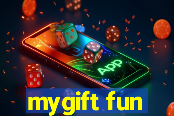 mygift fun