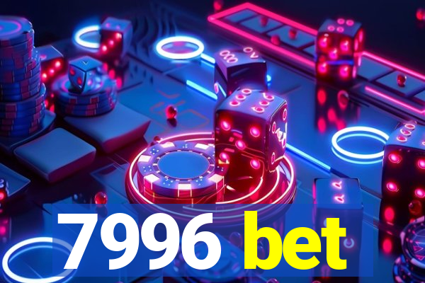 7996 bet