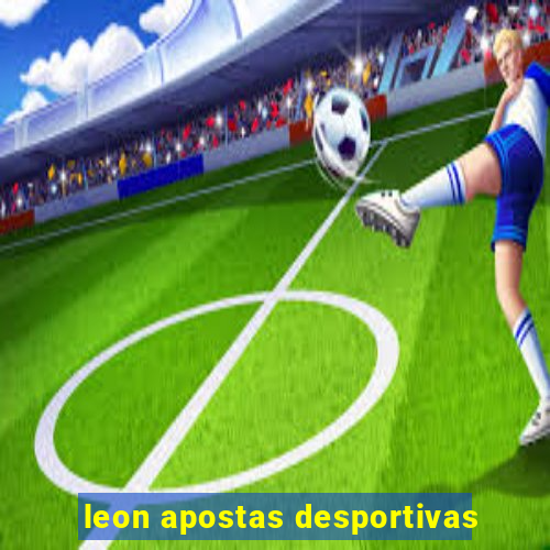 leon apostas desportivas