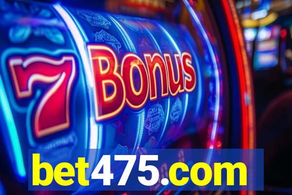 bet475.com