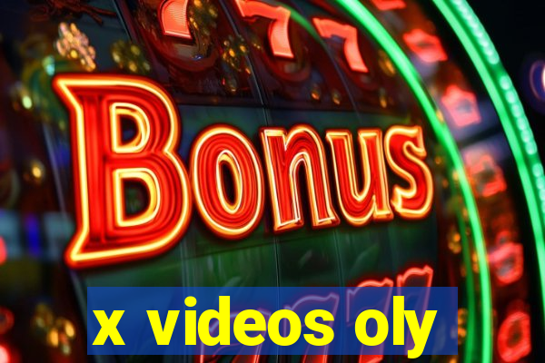 x videos oly