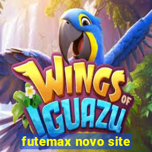 futemax novo site