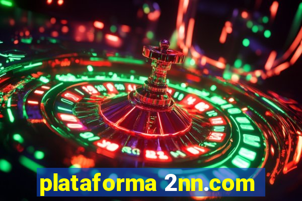 plataforma 2nn.com