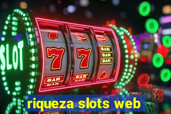 riqueza slots web