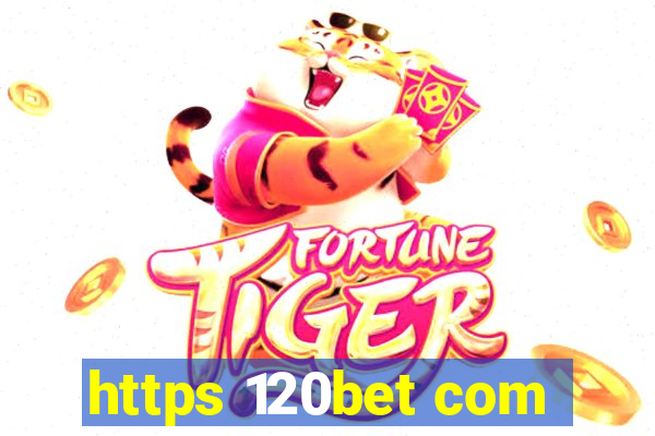 https 120bet com