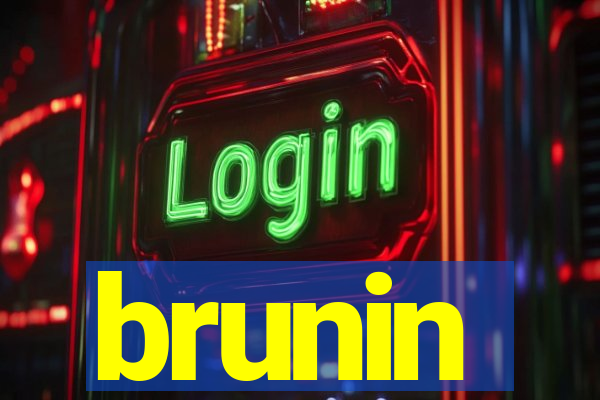 brunin