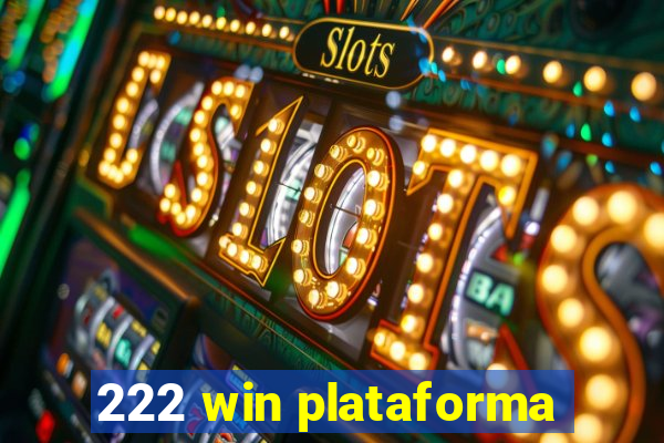 222 win plataforma