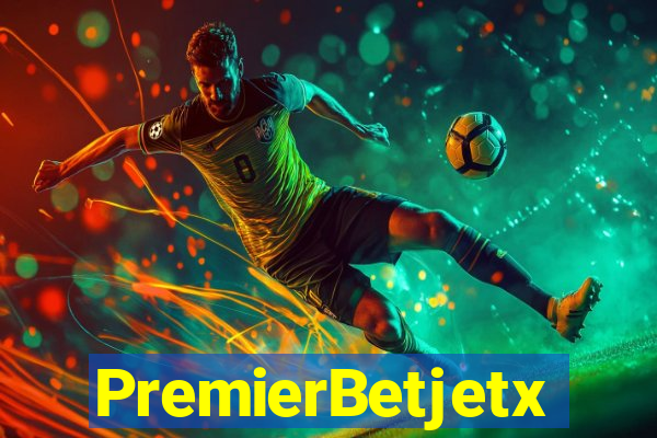 PremierBetjetx