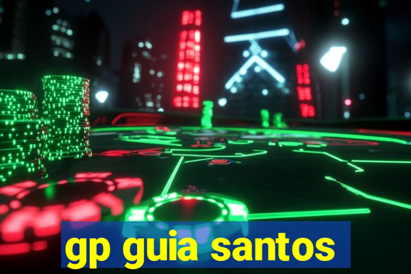 gp guia santos