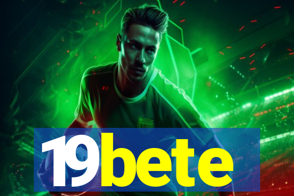 19bete