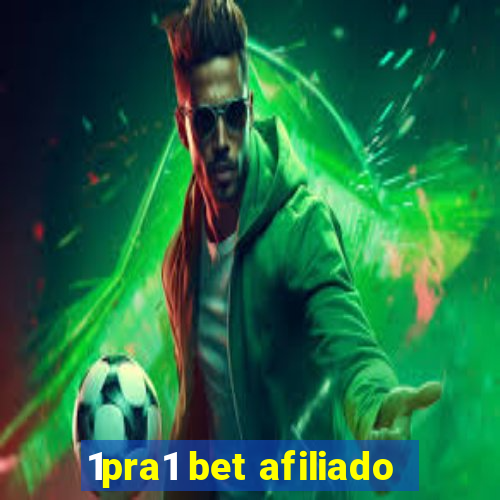 1pra1 bet afiliado