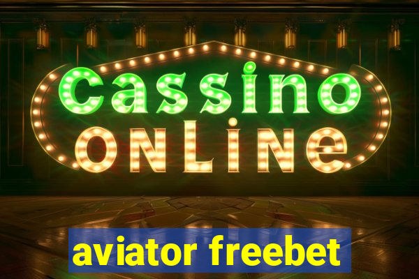 aviator freebet