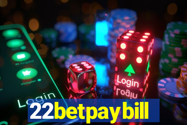 22betpaybill
