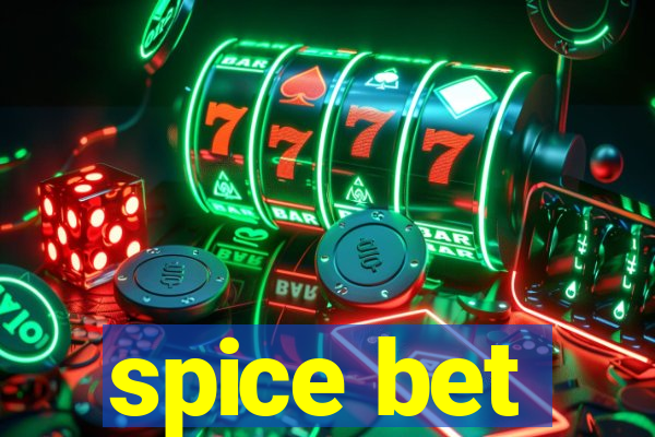spice bet