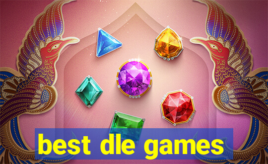 best dle games