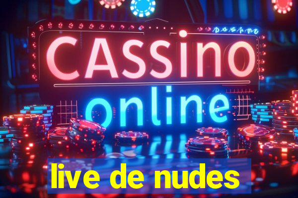 live de nudes