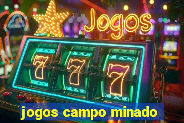 jogos campo minado