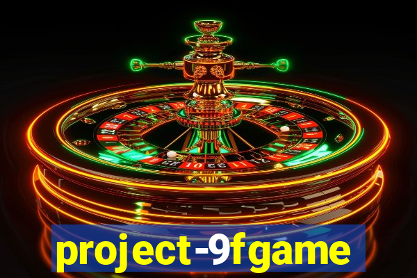 project-9fgame