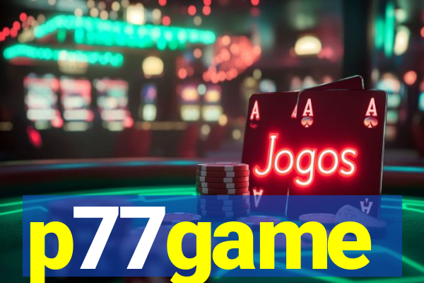 p77game