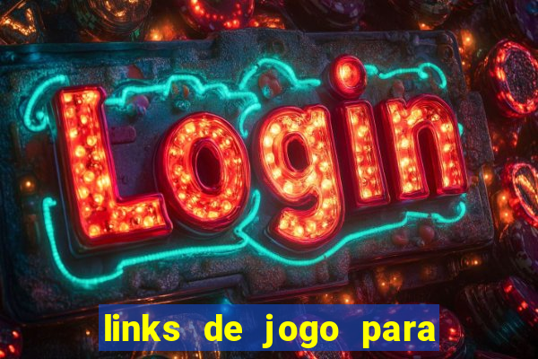 links de jogo para ganhar dinheiro