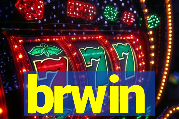 brwin