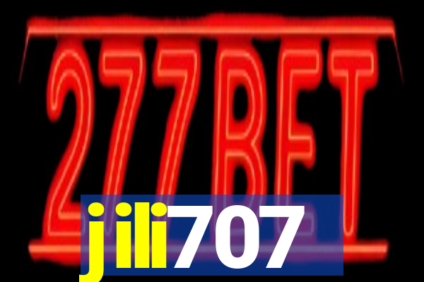 jili707