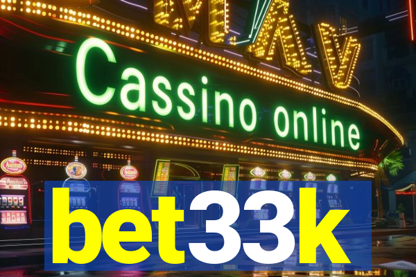 bet33k