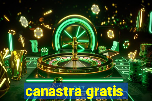canastra gratis