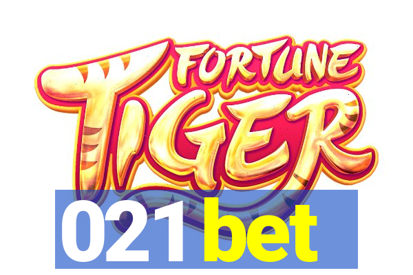 021 bet