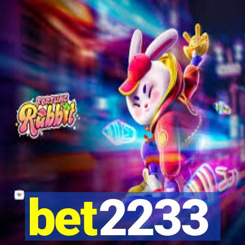 bet2233