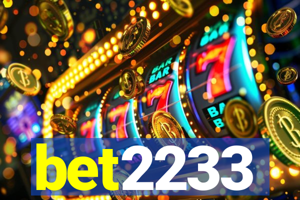 bet2233