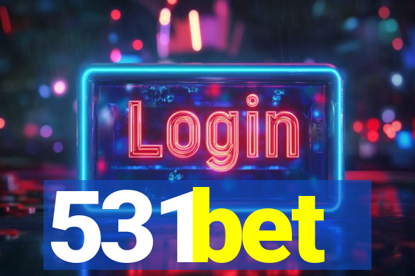 531bet