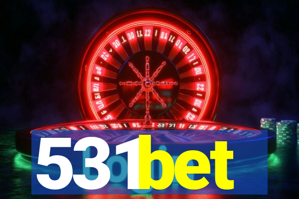 531bet