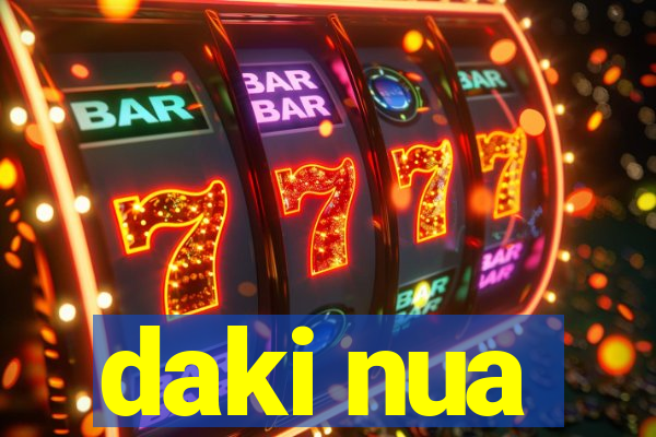 daki nua