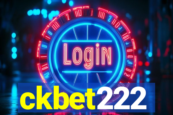 ckbet222