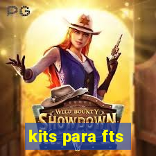 kits para fts