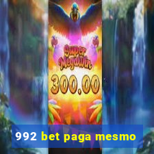 992 bet paga mesmo
