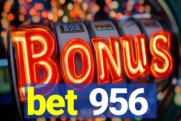 bet 956